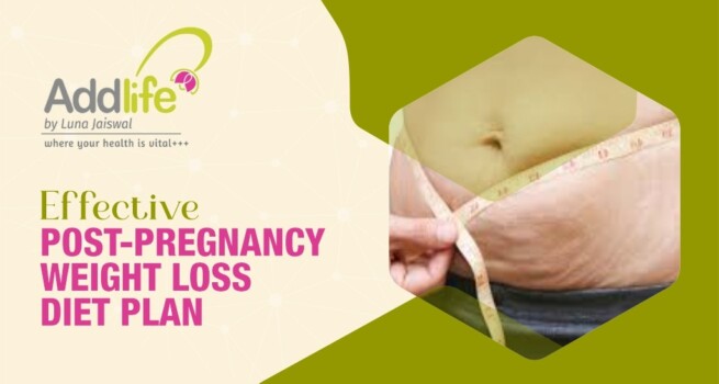 Post-Pregnancy Weight Loss Diet Plan